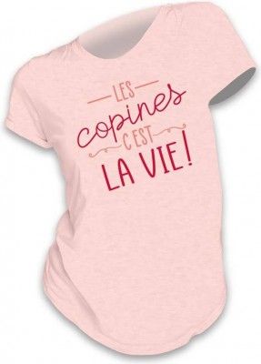 T-Shirt Les Copines c'est la vie ! rose taille M