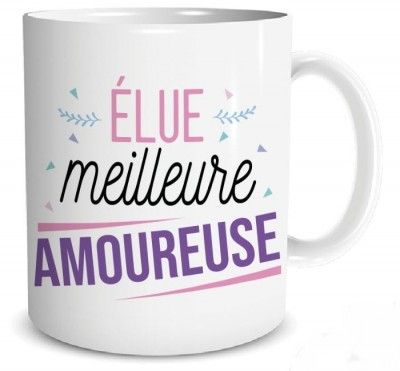 Mug Elue meilleure Amoureuse