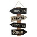 Panneau flèches Tous les Chemins Mènent au RHUM, en bois 43,5cm