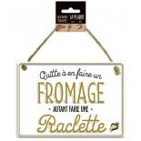 Plaque métal Fromage RACLETTE