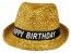 Chapeau Happy Birthday tissu brillant, Or